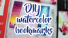 DIY Gift Idea: Watercolor Bookmarks!